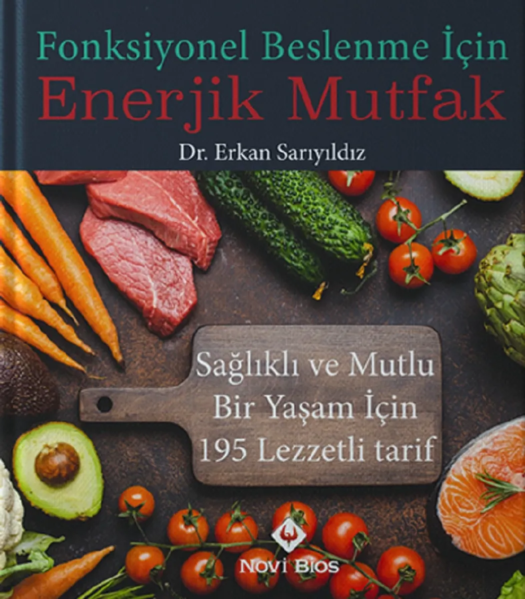 Fonksiyonel Beslenme İçin Enerjik Mutfak - Gen Kitabevi - Basım