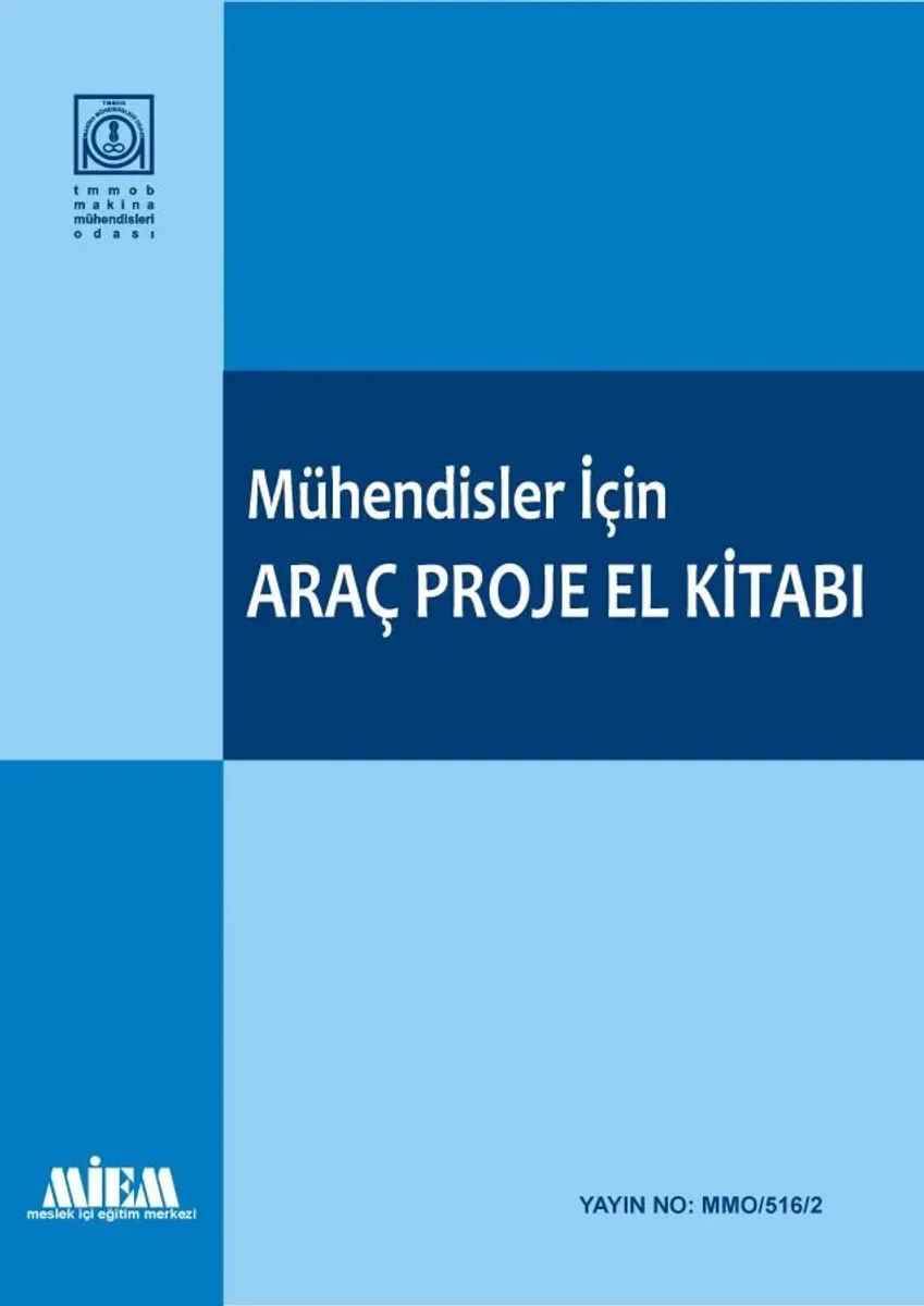 MÜHENDİSLER İÇİN ARAÇ PROJE EL KİTABI - TMMOB Makina Mühendisleri